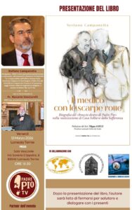 Il 13 marzo a Lamezia Terme presentazione del libro “Il medico con le scarpe rotte – biografia del braccio destro di Padre Pio nella realizzazione della Casa Sollievo della Sofferenza”