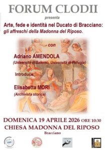 ARTE, FEDE E IDENTITA’ NEL DUCATO DI BRACCIANO gli affreschi della Madonna del Riposo