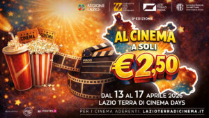 13-17 aprile 2026 torna “Lazio Terra di Cinema Days”