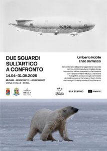 A cento anni dal volo al Polo Nord di Nobile: Scienza, Memoria e Fotografia