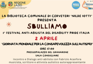 Cerveteri: “Sbulliamo” Primo Festival anti-abilista