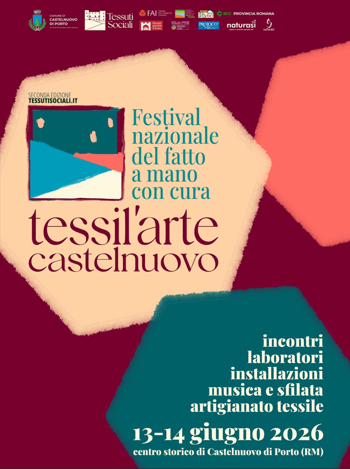 seconda edizione di Tessil’Arte, il Festival Nazionale del “fatto a mano con cura”, dedicato all’artigianato tessile