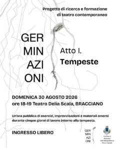 Tempesta di talenti al Delia Scala il 30 agosto alle 18 per Germinazioni