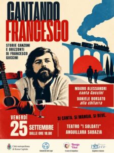 Anguillara: “Cantando Francesco: storie, canzoni e orizzonti di Francesco Guccini”
